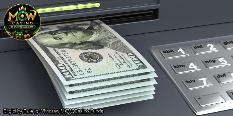 Eligibility-Rule-to-Withdraw-MCW-Casino-Funds.