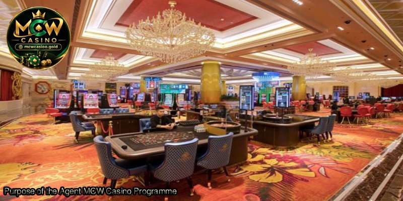 Purpose-of-the-Agent-MCW-Casino-Programme.