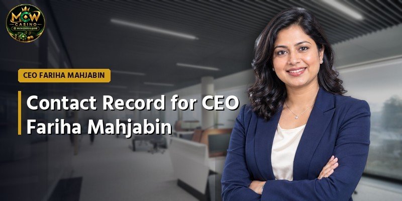 Contact Record for CEO Fariha Mahjabin